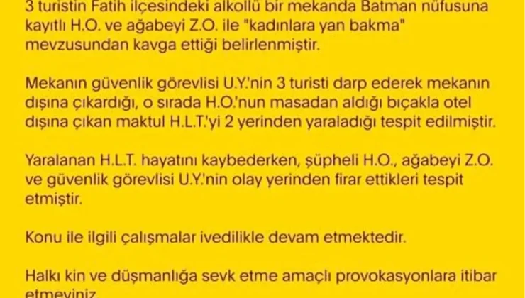 Fatih’te Alkollü Mekanda Kavga: 1 Ölü, 3 Şüpheli Aranıyor