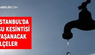 İstanbul İSKİ su kesintisi! 19 Kasım Büyükçekmece, Tuzla, Fatih su kesintisi listesi! Sular ne zaman gelecek?