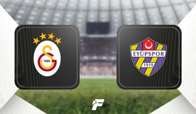 CANLI |                    Galatasaray-Eyüpspor maçı ne zaman, saat kaçta, hangi kanalda? (Muhtemel 11'ler)